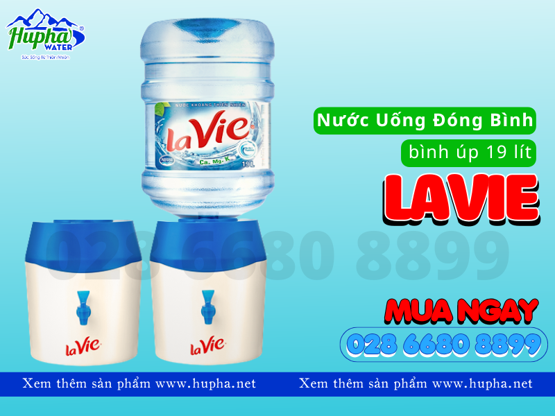 Nước suối LaVie – Sự lựa chọn hoàn hảo cho sức khỏe và cuộc sống hiện đại