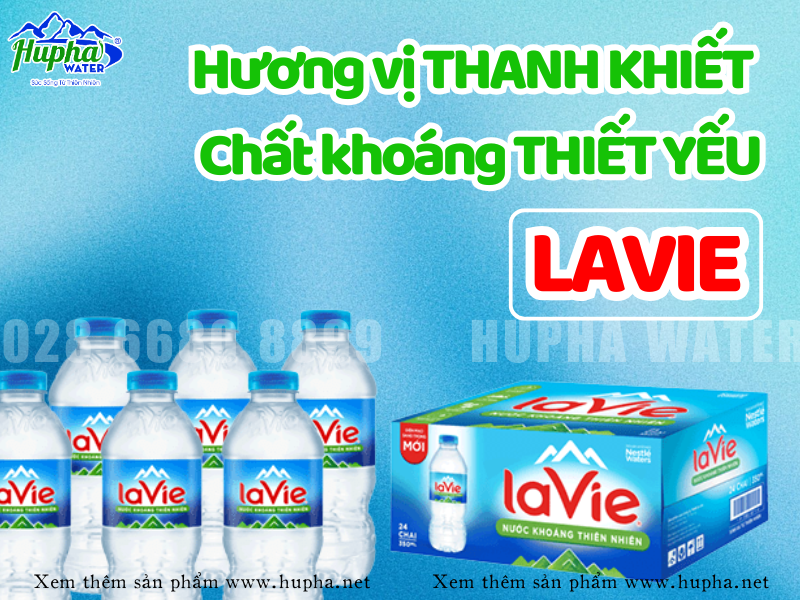 Sự lựa chọn đáng tinh cậy, tiện dụng và chính hãng của nước Lavie đóng bình TP. HCM