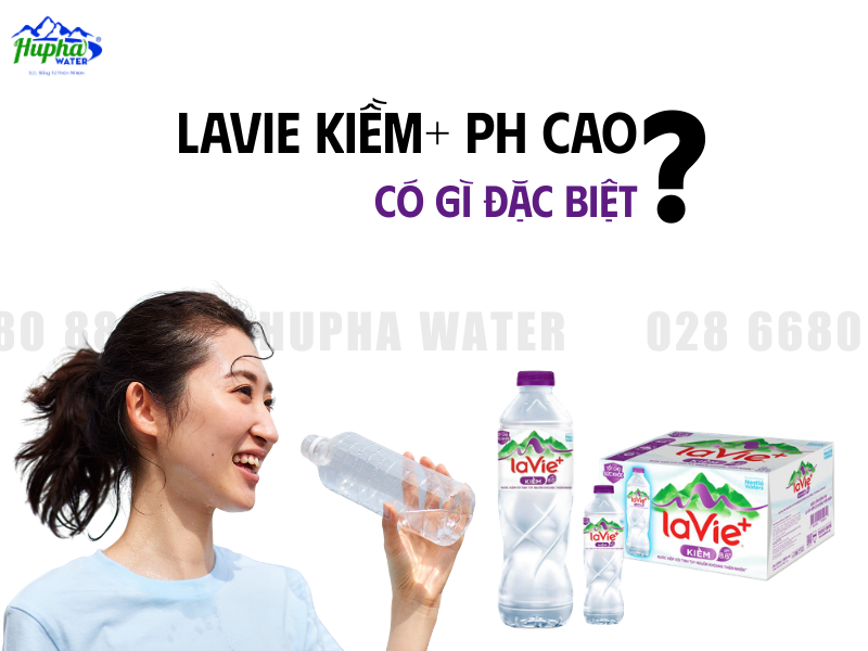 Tổng Quan Các Loại Bình Nước LaVie Kiềm+ Phổ Biến 2026