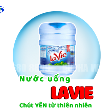 Dịch Vụ Đổi Bình Nước Lavie TPHCM Giao Nhanh, Giá Tốt