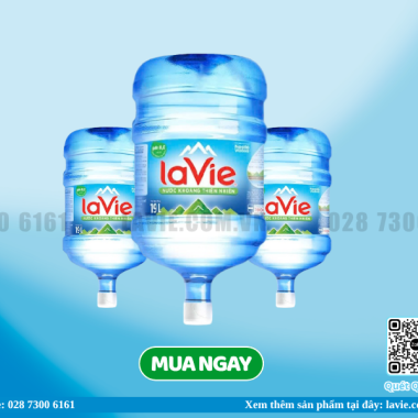 Giá Nước LaVie 18.5l Bình Vòi  Hôm Nay Tại TPHCM Ưu Đãi Lớn Cho Văn Phòng