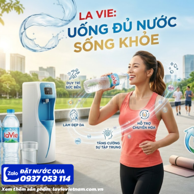 LaVie Kiềm+ Cho Văn Phòng Nước Uống Chất Lượng Cho Ngày Làm Việc Hiệu Quả