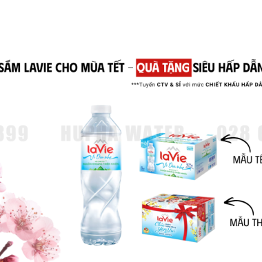 [Mẫu Tết] Đặt Nước LaVie Tết Online Ưu Đãi Nhiều, Giao Nhanh