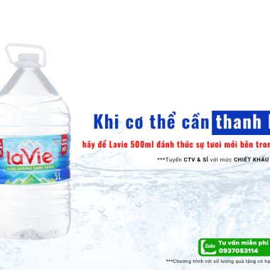 Nước suối Lavie chính hãng an toàn ưu đãi mua số lượng lớn